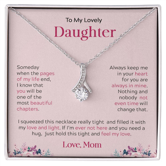 My Daughter | I'm always here for you - Alluring Beauty necklace